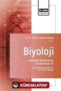 Biyoloji Alanında Uluslararası Araştırmalar IV