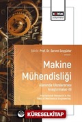 Makine Mühendisliği Alanında Uluslararası Araştırmalar III
