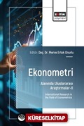 Ekonometri Alanında Uluslararası Araştırmalar II