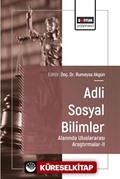 Adli Sosyal Bilimler Alanında Uluslararası Araştırmalar II