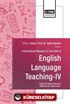 International Research in the Field of English Language Teaching IV