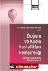 Doğum ve Kadın Hastalıkları Hemşireliği Alanında Uluslararası Araştırmalar III