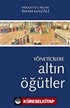 Yöneticilere Altın Öğütler