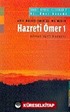 Hz. Ömer 1: Saadet Devrini İzleyenler 2