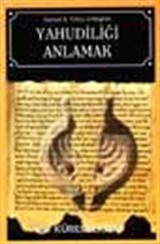 Yahudiliği Anlamak