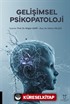 Gelişimsel Psikopatoloji