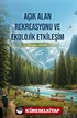 Açık Alan Rekreasyonu ve Ekolojik Etkileşim