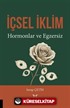 İçsel İklim Hormonlar ve Egzersiz