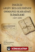 İngiliz Arşiv Belgelerinde Osmanlı-Karadağ İlişkileri (1857-1859)