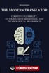Training The Modern Translator: Cognitive Flexibility, Sociolinguistic Sensitivity and Technological Proficiency