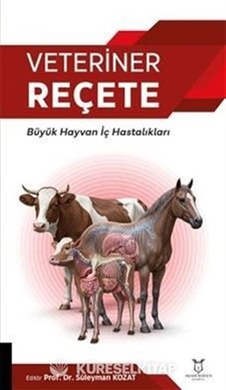 Veteriner Reçete - Büyük Hayvan İç Hastalıkları