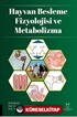 Hayvan Besleme Fizyolojisi ve Metabolizma