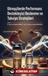 Güreşçilerde Performans Destekleyici Beslenme ve Takviye Stratejileri