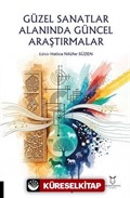 Güzel Sanatlar Alanında Güncel Araştırmalar