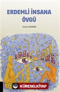 Erdemli İnsana Övgü