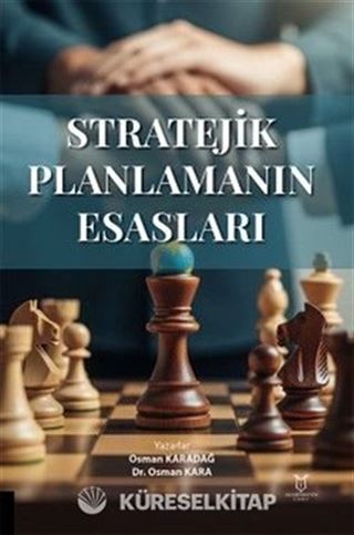 Stratejik Planlamanın Esasları