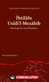 İhtilafu Usûli'l-Mezahib Mezheplerin Usul İhtilafları
