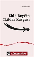 Ehl-i Beyt'in İktidar Kavgası
