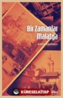 Bir Zamanlar Malatya