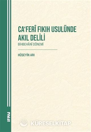 Ca'Ferî Fikih Usulünde Akil Delili