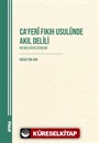 Ca'Ferî Fikih Usulünde Akil Delili