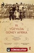 19. Yüzyılda Güney Afrika