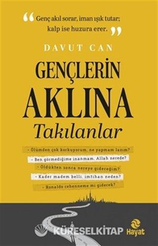 Gençlerin Aklına Takılanlar