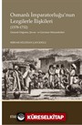 Osmanlı İmparatorluğu'nun Lezgilerle İlişkileri (1578-1732)
