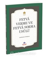 Fetva Verme ve Fetva Sorma Usulü