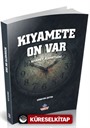 Kıyamete On Var (Kıyamet Alametleri)