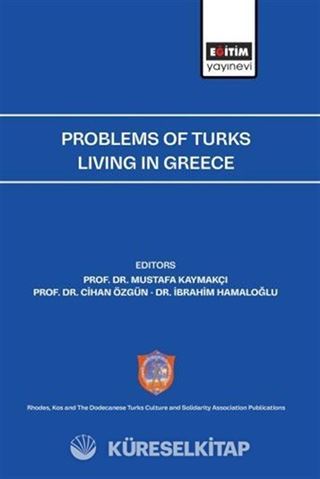 Problems of Turks Living in Greece