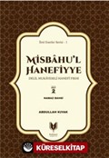 Misbahu'l Hanefiyye Delil Mukayeseli Hanefi Fıkhı 2. Cilt