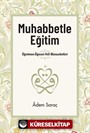 Muhabbetle Eğitim