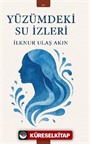 Yüzümdeki Su İzleri