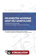 Gelenekten Moderne Arap Dili Morfolojisi