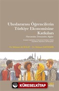 Uluslararası Öğrencilerin Türkiye Ekonomisine Katkıları