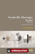 Sembolik Mantığın Tarihi 1847-1950