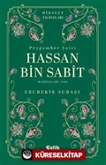 Hassan Bin Sabit (Radıyallahu Anh) Hidayet Yıldızları