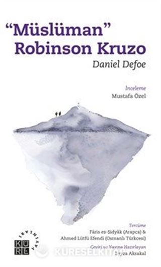 'Müslüman' Robinson Kruzo Daniel Defoe