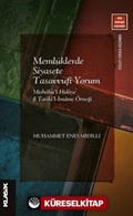 Memlüklerde Siyasete Tasavvufî Yorum Misbahu'l-Hidaye fî Tarîki'l-İmame Örneği