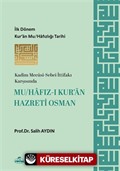 Mu/hafız-ı Kur'an Hazreti Osman