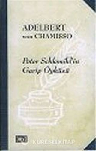 Peter Schlemihl'in Garip Öyküsü