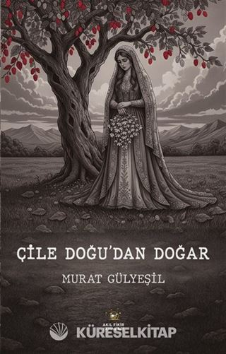 Çile Doğudan Doğar