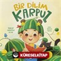 Bir Dilim Karpuz