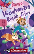 Bünyo / Vücudumuzun Küçük Sırları