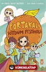 Portakalı Soydum Festivali