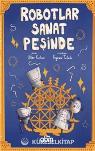 Robotlar Sanat Peşinde