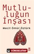 Mutluluğun İnşası