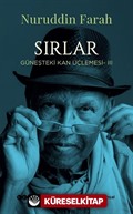 Sırlar / Güneşteki Kan Üçlemesi III
