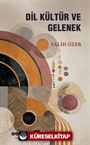 Dil Kültür ve Gelenek